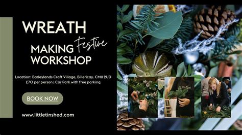 Christmas Door Wreath Making workshop, The Village at Barleylands ...