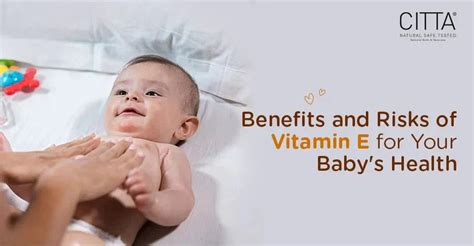 Vitamin E for Babies: Benefits, Risks & Safe Usage Guide