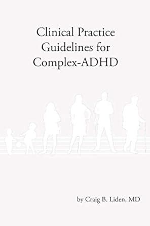 Buy Clinical Practice Guidelines for Complex-ADHD Book Online at Low ...