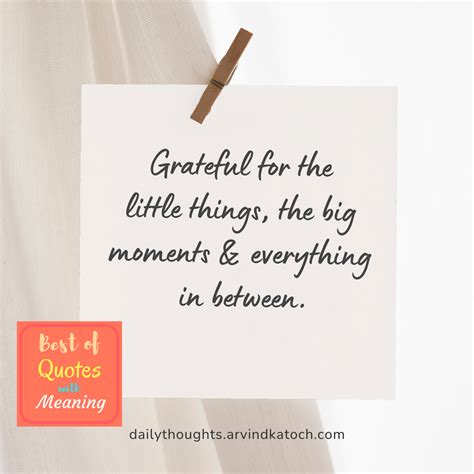 Daily Thought with Meaning (Grateful for the little things)