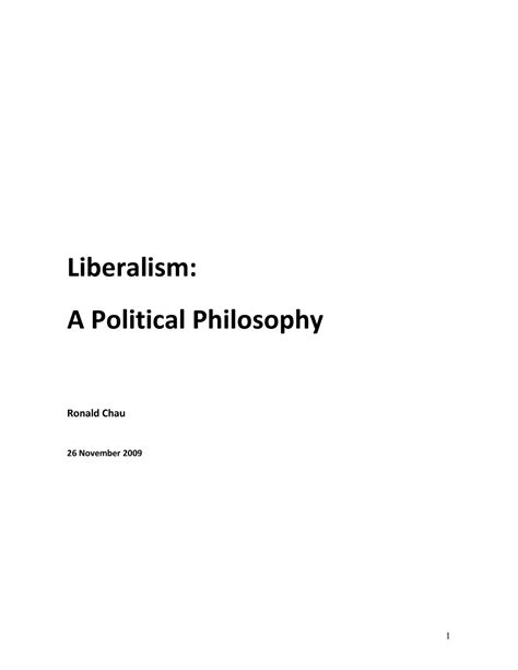 Liberalism - Good - Liberalism: A Political Philosophy Ronald Chau 26 ...