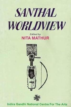 Buy Santhal Worldview Book Online at Low Prices in India | Santhal ...