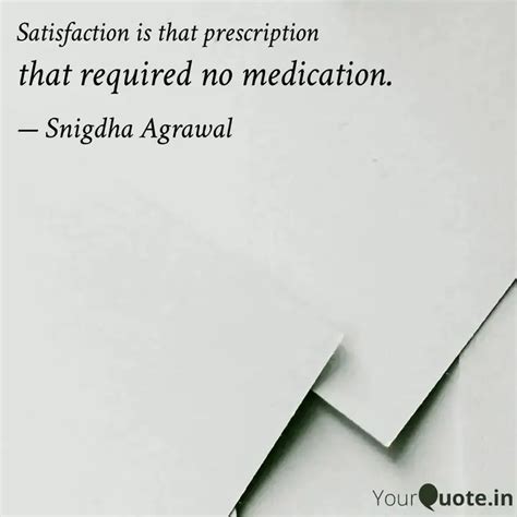that required no medicati... | Quotes & Writings by Snigdha Agrawal ...