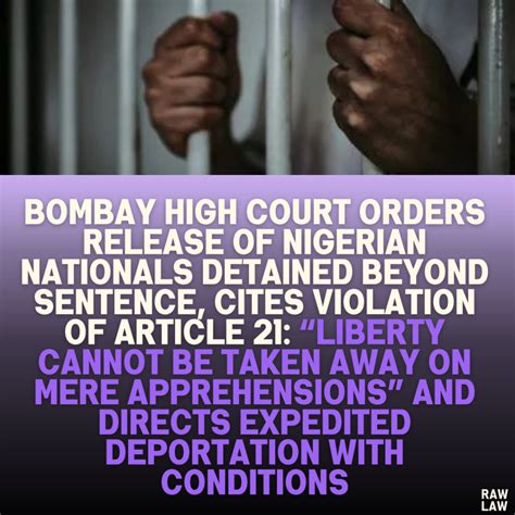 Bombay High Court Orders Release of Nigerian Nationals Detained Beyond ...