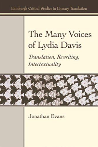 Many Voices of Lydia Davis: Translation, Rewriting, Intertextuality ...