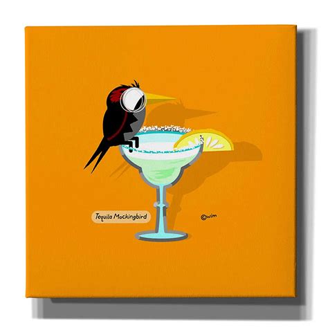 Cortesi Home"Tequila Mockingbird" by Chuck Wimmer, Giclee Canvas Wall ...
