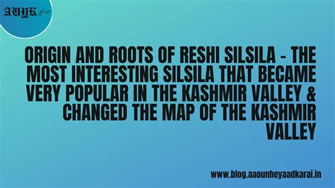 Origin and roots of reshi silsila – the most interesting silsila that ...