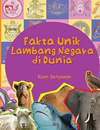 Amazon.in: Buy Fakta Unik Lambang Negara di Dunia (Indonesian Edition ...