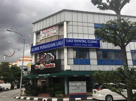 Lau Dental Clinic & Surgery (Sri Petaling) - Dentist @ Kuala Lumpur
