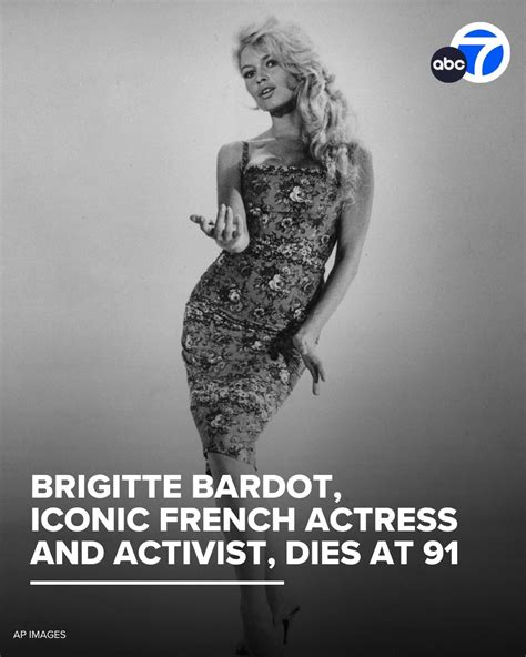Brigitte Bardot, 1960s French sex symbol turned militant animal rights activist, dies at 91