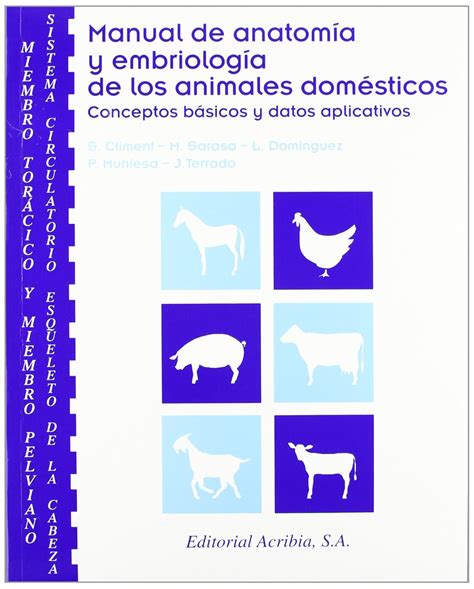 Buy Manual de anatomia y embriologia de los animales domesticos ...