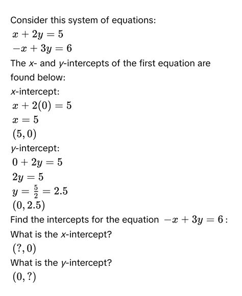 Solved: Consider this system of equations: x + 2y = 5 -x + 3y = 6 The ...