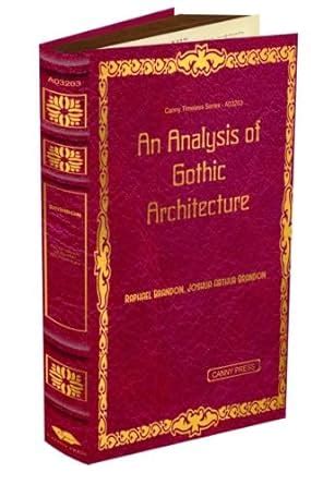 Buy An Analysis of Gothic Architecture Book Online at Low Prices in ...