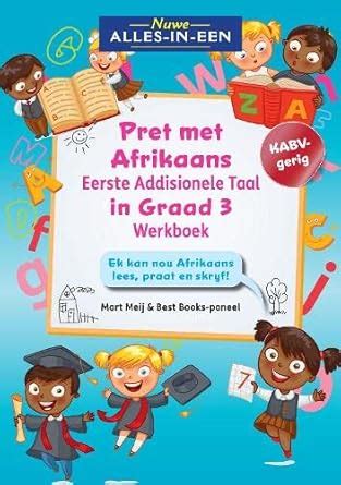 Buy Nuwe Alles-In-Een Graad 3 Pret met Afrikaans Eerste Addisionele ...