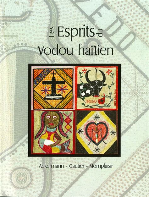 Les Esprits Du Vodou Haitien : Ackermann, Hans W., Gautier, Maryse ...