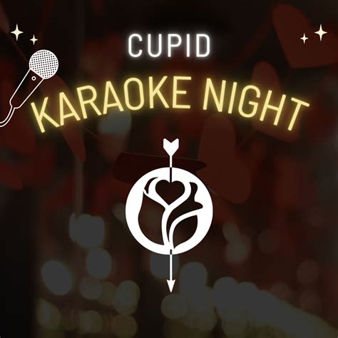 Cupid Karaoke Night | Downtown Raleigh, NC