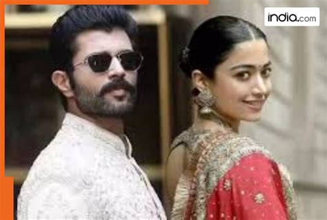 Rashmika Mandanna–Vijay Deverakonda wedding buzz grows stronger ...