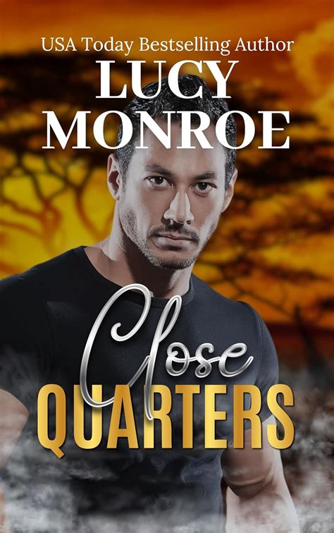 Close Quarters: The Goddard Project Book 5 (Ops & Obsessions) eBook ...