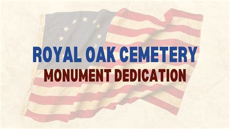 Revolutionary War Patriot Monument Dedication - Royal Oak Cemetery ...
