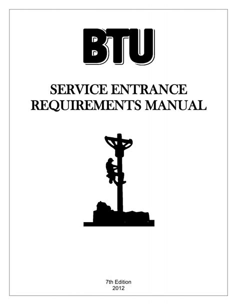BTU's Service Entrance Requirements Manual. - Bryan Texas Utilities