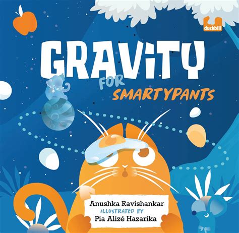 Gravity for Smartypants [Hardcover] Ravishankar, Anushka and Hazarika ...