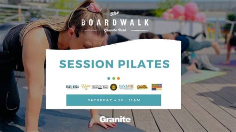 Move at the Boardwalk — Session Pilates, The Boardwalk at Granite Park ...