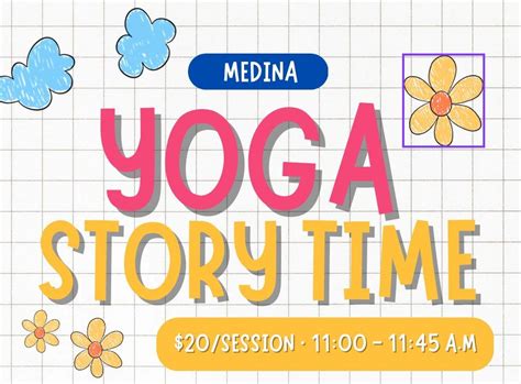 Medina: Yoga Story Time, 124 N Court St, Medina, OH 44256-1923, United ...