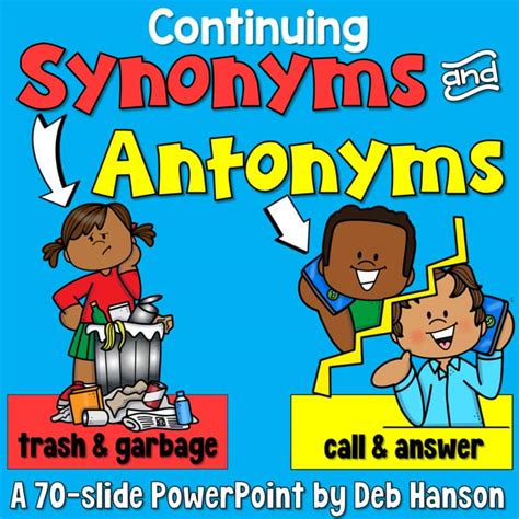 Synonym and Antonym PowerPoint Lesson with Test Prep Practice: 4th and 5th