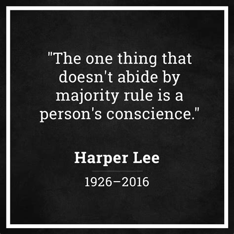 Remembering Harper Lee, Our Favorite To Kill a Mockingbird quotes — Out ...