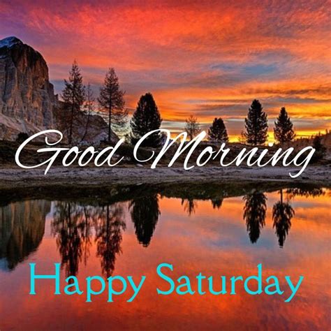 50 + Happy Saturday Good Morning Wishes with Images & Pictures