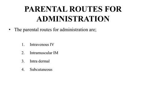PARENTERAL ROUTES OF DRUG ADMINISTRATION | PPTX