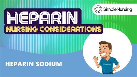 Heparin Nursing Considerations & Drug Guide for Nurses