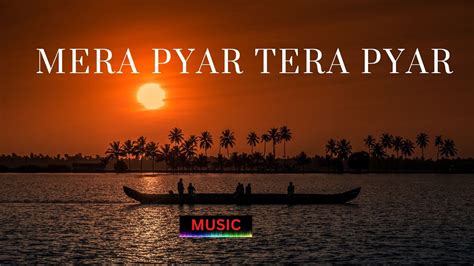 Image result for Pyar Tera Pyar