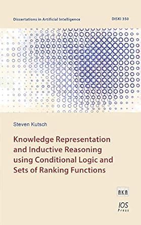Buy Knowledge Representation and Inductive Reasoning Using Conditional ...