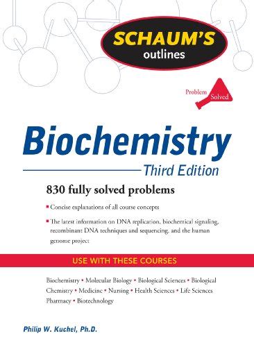 Schaum's Outline of Biochemistry, Third Edition (Schaum's Outlines ...