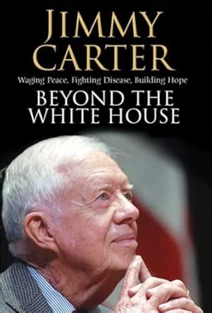 Buy Beyond the White House: Waging Peace, Fighting Disease, Building ...
