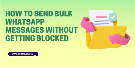 How to Send Bulk WhatsApp Messages Without Getting Blocked: Complete ...