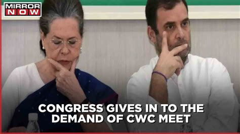 Congress Explodes: G-23 leaders step in; CWC meet to be convened very soon