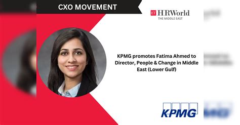 KPMG Elevates Fatima Ahmed to Director of People & Change in Middle ...