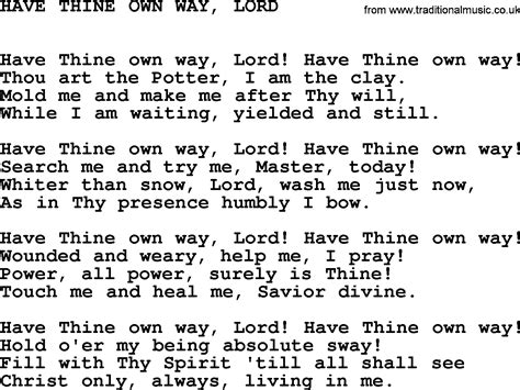 Johnny Cash song: Have Thine Own Way, Lord, lyrics