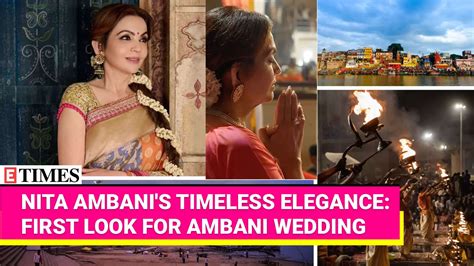 Nita Ambani's First Look For Anant Ambani & Radhika Merchant's Wedding ...