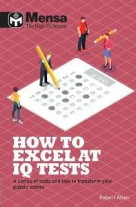 Mensa - How to Excel at IQ Tests: Buy Mensa - How to Excel at IQ Tests ...