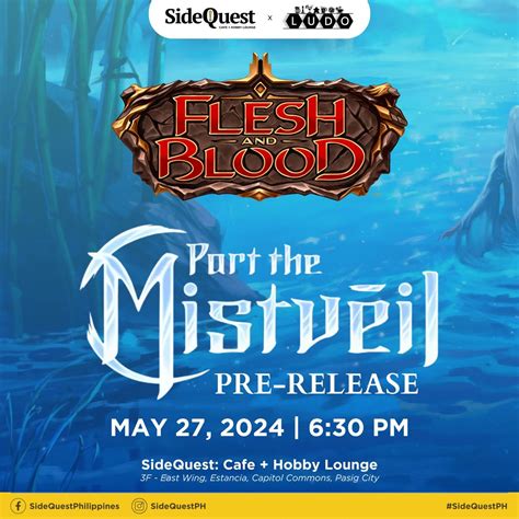 Flesh and Blood: Part the Mistveil | Pre-Release, SideQuest: Cafe ...