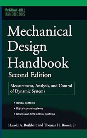 Buy Mechanical Design Handbook, Second Edition: Measurement, Analysis ...