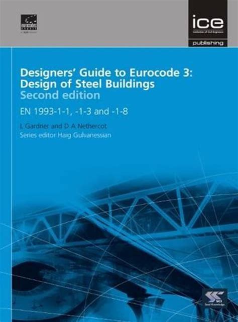 Buy Designers' Guide to Eurocode 3: Design of Steel Buildings Second ...