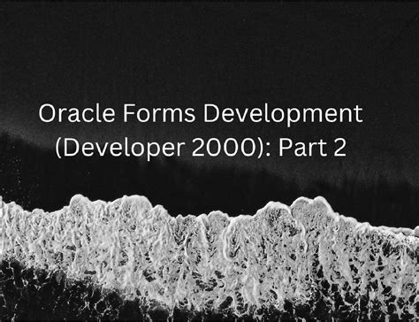 Image result for Oracle Forms Developer