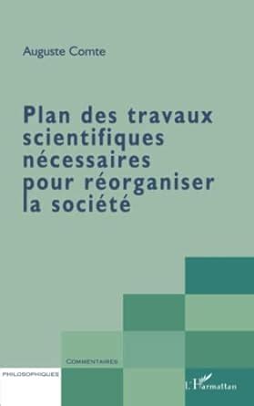 Plan des travaux scientifiques necessaires pour reorganiser la societe ...