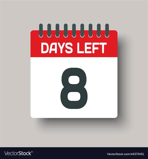 Countdown daily page calendar icon - 8 days left Vector Image