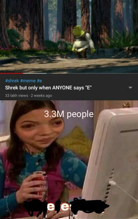 Eeeeeeeeeeeeeee : r/memes