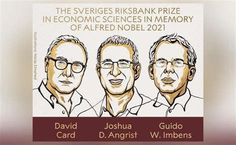 David Card, Joshua Angrist and Guido Imbens awarded 2021 Nobel Prize in ...